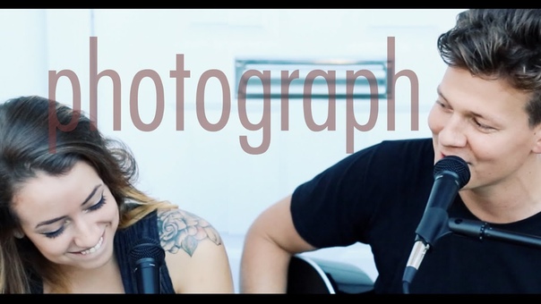 Ed Sheeran Photograph Tyler Ward Anna Clendening ( Acoustic Cover) Official Music