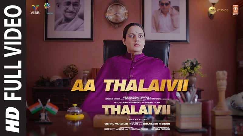Aa Thalaivii Full Video, THALAIVII, Kangana Ranaut, Amit Mishra, Kumar, Irshad