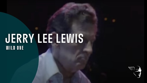 Jerry Lee Lewis Wild One ( From Jerry Lee Lewis and Friends