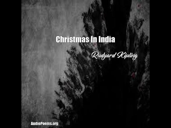 Christmas In India ( Rudyard Kipling