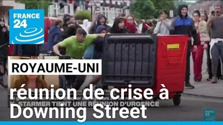 Royaume-Uni : runion de crise  Downing Street aprs un week-end d'meutes  FRANCE 24