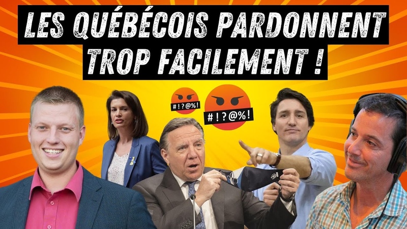RP, Les Québécois PARDONNENT trop