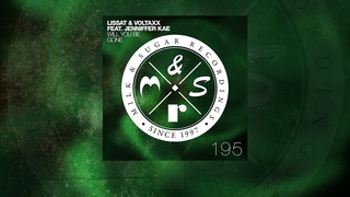 Lissat & Voltaxx feat. Jenniffer Kae - Will You Be Gone (Saccao & Namatria Radio Edit)