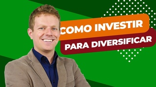 Como EU FAÇO para DIVERSIFICAR meus investimentos (em 7 passos)