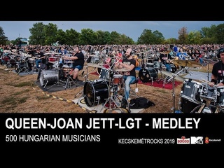 Queen-Joan Jett-LGT -  Medley - 500 Hungarian musicians - Cityrocks Hungary - Kecskemét 2019