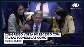 Congresso volta do recesso com pautas econmicas como prioridade