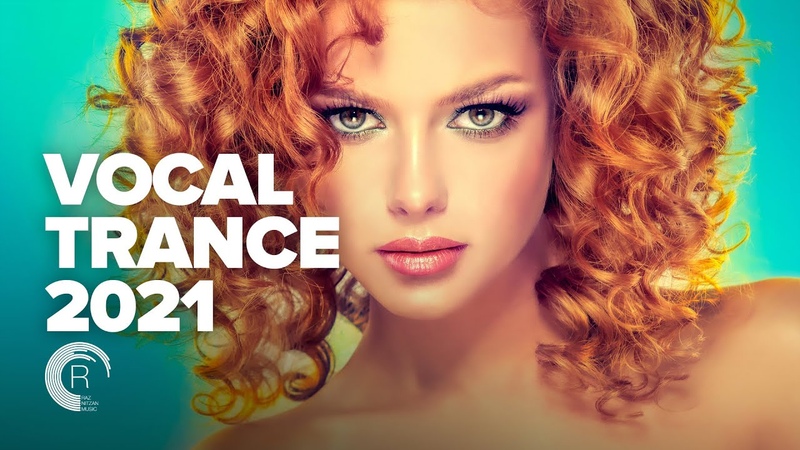 VOCAL TRANCE 2021 FULL