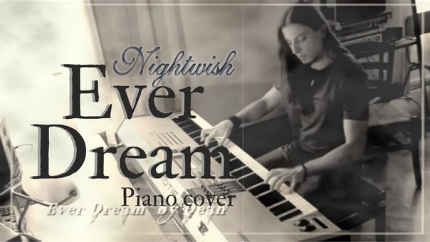 Nightwish Ever Dream piano version (