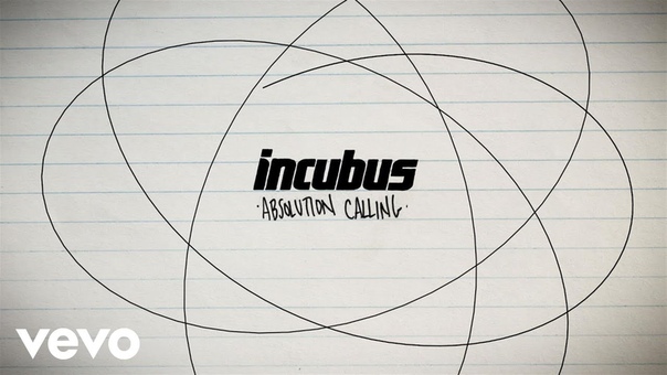 Incubus Absolution Calling ( Lyric