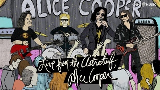 Alice Cooper ’Under My Wheels’ - Official Video from ’Live From The Astroturf’