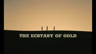 The Ecstasy of Gold