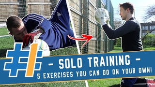 Goalkeeper Solo Training [#1] - 5 exercises you can do on your own!